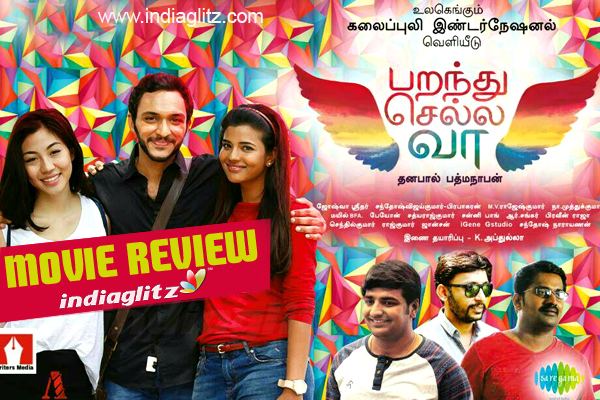 Parandhu Sella Vaa Parandhu Sella Vaa review Parandhu Sella Vaa Tamil movie review