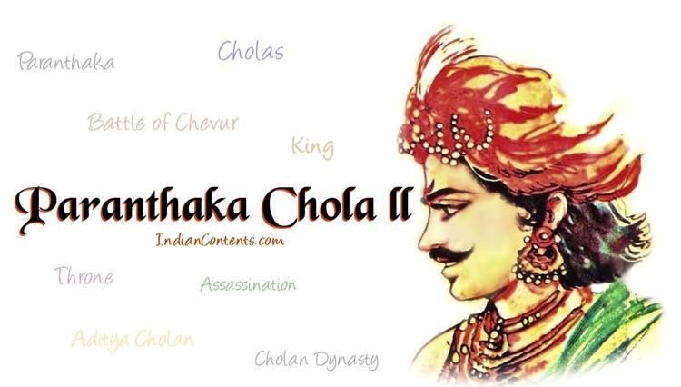 Parantaka Chola II - Battle Of Chevur And Assassination Of Aditya Chola II