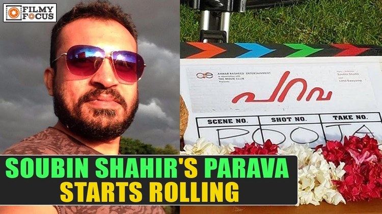 Parava (film) Soubin Shahir39s Parava Malayalam Movie Starts Rolling Filmyfocus