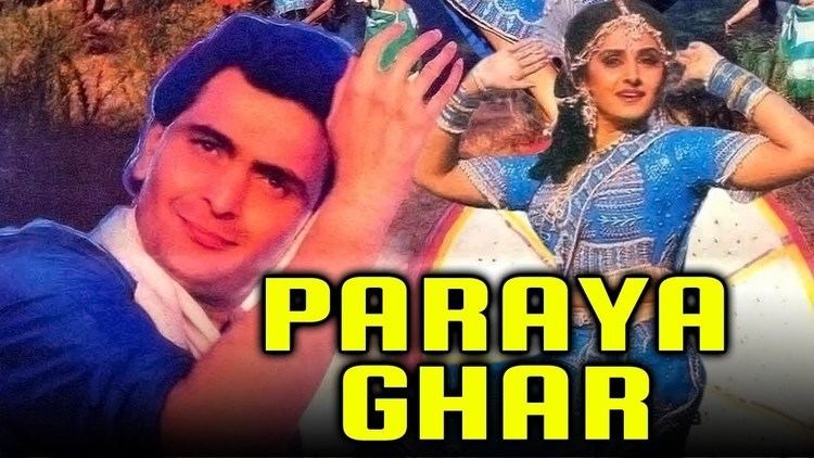 Paraya Ghar (1989) Full Hindi Movie | Rishi Kapoor, Jaya Prada, Madhavi,  Aruna Irani, Kader Khan - YouTube