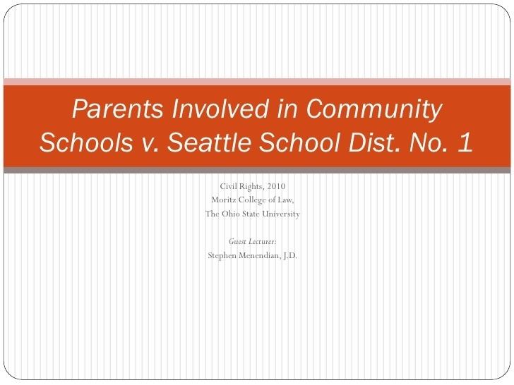 Parents Involved in Community Schools v. Seattle School District No. 1 httpsimageslidesharecdncom20100407picscivilr