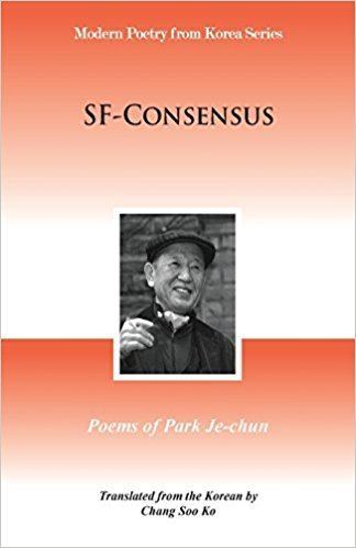 Park Je-chun Amazoncom SFConsensus Poems of Park Jechun 9781622460304 Je