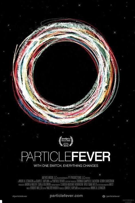 Particle Fever t1gstaticcomimagesqtbnANd9GcSy7FW7e17VTK5zqR