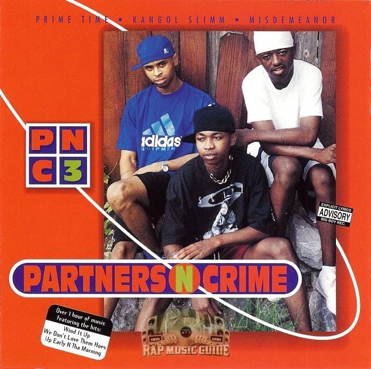 Partners-N-Crime PartnersNCrime PNC 3 CD Rap Music Guide