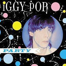 Party (Iggy Pop album) httpsuploadwikimediaorgwikipediaenthumb9