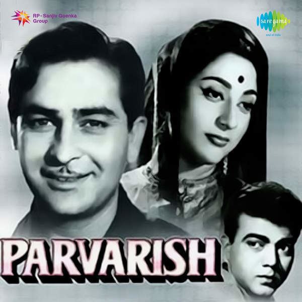Parvarish (1958 film) Parvarish 1958 Mp3 Songs Bollywood Music