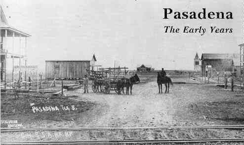 Pasadena, Texas in the past, History of Pasadena, Texas
