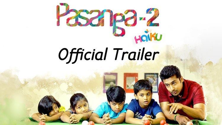 Pasanga 2 Pasanga 2 Official Trailer Suriya Amala Paul Pandiraj YouTube