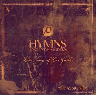Passion: Hymns Ancient and Modern httpsuploadwikimediaorgwikipediaenee6Hym