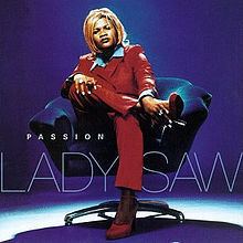 Passion (Lady Saw album) httpsuploadwikimediaorgwikipediaenthumb1