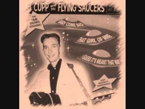 Pat Cupp Pat Cupp amp His Flying Saucers That Girl Of Mine The 3956