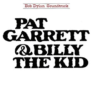 Pat Garrett and Billy the Kid Pat Garrett Billy the Kid album Wikipedia