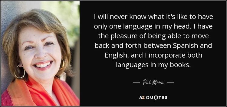 Pat Mora TOP 14 QUOTES BY PAT MORA AZ Quotes