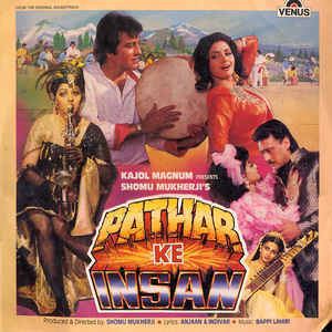 Bappi Lahiri Anjaan Indivar Pathar Ke Insan Vinyl LP at Discogs