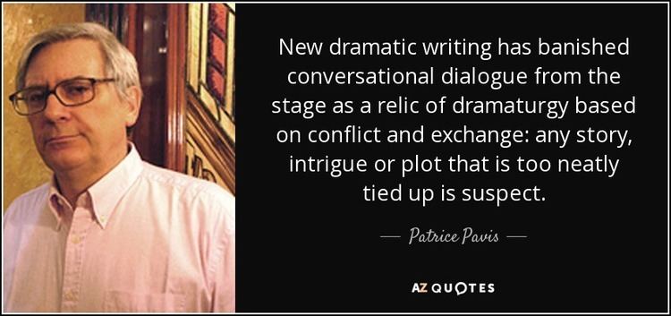 Patrice Pavis QUOTES BY PATRICE PAVIS AZ Quotes