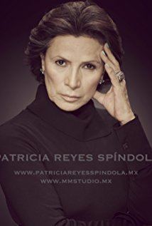 Patricia Reyes Spindola Patricia Reyes Spndola IMDb