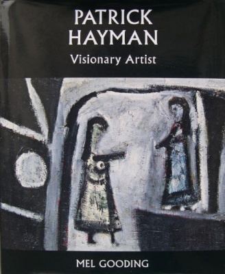 Patrick Hayman Mel Gooding Patrick Hayman Visionary Artist Gallery Belgrave