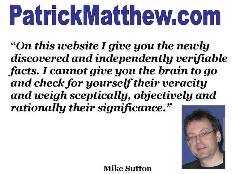 Patrick Matthew Patrick Matthew Originator Immortal Great Thinker and Proven