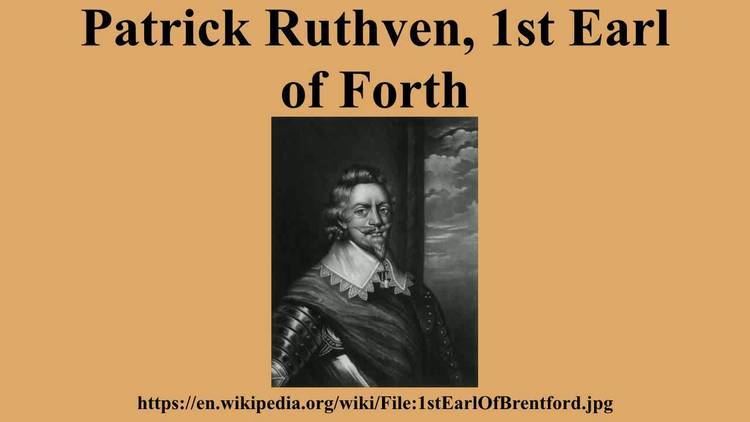Patrick Ruthven, 1st Earl of Forth Patrick Ruthven 1st Earl of Forth YouTube