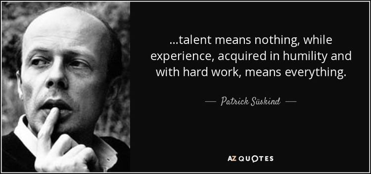 Patrick Suskind TOP 25 QUOTES BY PATRICK SSKIND AZ Quotes