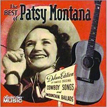 Patsy Montana Patsy Montana The Best of Patsy Montana Amazoncom Music
