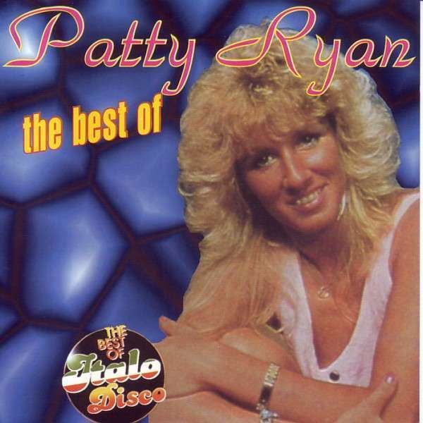 Patty Ryan The best of 16 tracks by PATTY RYAN ITALO DISCO CD