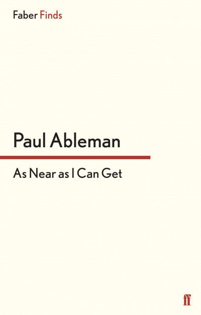 Paul Ableman Paul Ableman Authors Faber Faber