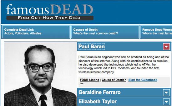 Paul Baran Paul Baran Internet Pioneer Dies at 84 Years Old