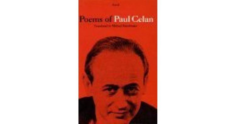 Paul Celan Poems of Paul Celan by Paul Celan