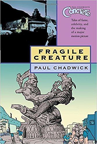 Paul Chadwick (author) Concrete Volume 3 Fragile Creature v 3 Paul Chadwick