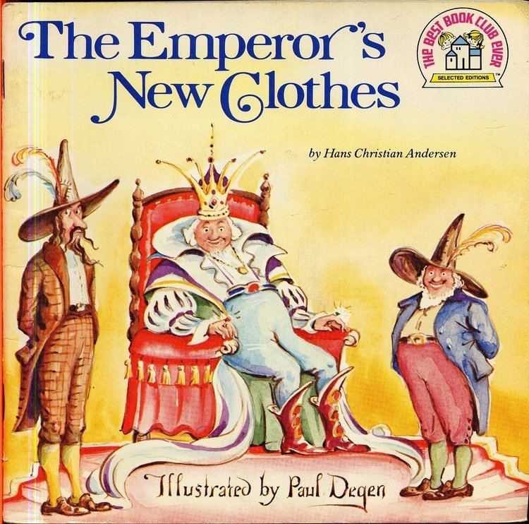 Paul Degen THE EMPEROR39S NEW CLOTHES by Hans Christian Anderson