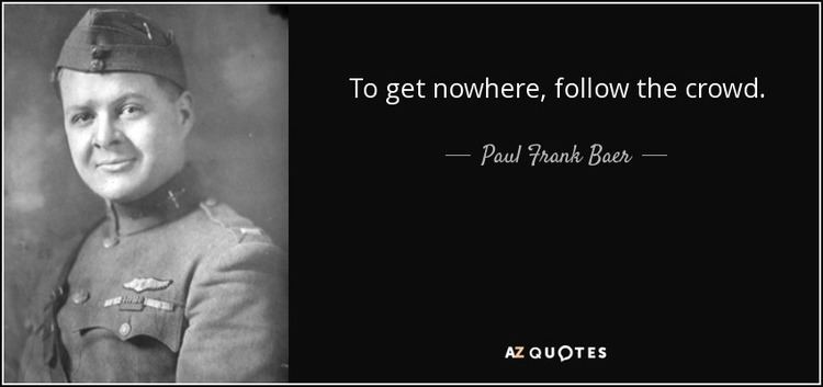 Paul Frank Baer TOP 5 QUOTES BY PAUL FRANK BAER AZ Quotes