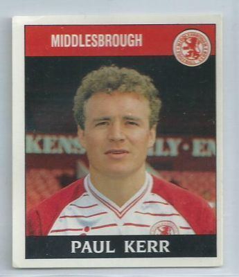 Paul Kerr MIDDLESBROUGH Paul Kerr 150 PANINI Football 89 Collectable