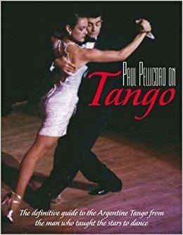 Paul Pellicoro Paul Pellicoro on Tango Paul Pellicoro 9781569802205 Amazoncom