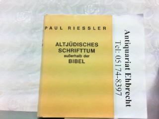 Paul Riessler altjuedisches schrifttum ausserhalb der von paul riessler ZVAB