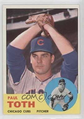 Paul Toth 1963 Topps Base 489 Paul Toth COMC Card Marketplace