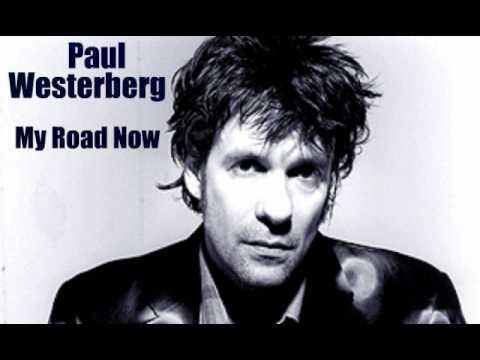 Paul Westerberg Paul WesterbergMy Road Now YouTube