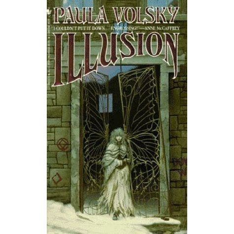 Paula Volsky Illusion by Paula Volsky