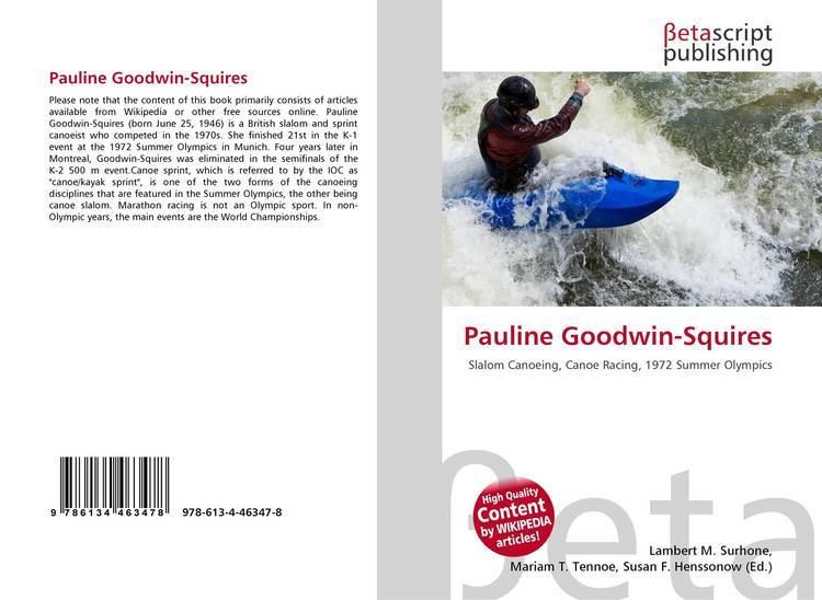 Pauline Goodwin-Squires Pauline GoodwinSquires 9786134463478 6134463477 9786134463478