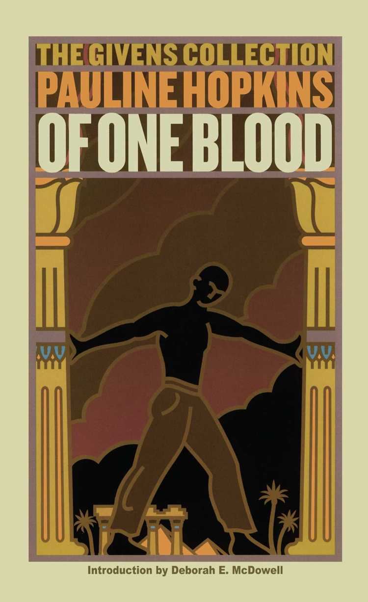 Pauline Hopkins Of One Blood Book by Pauline Hopkins Deborah Mcdowell