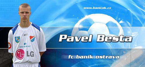 Pavel Besta PAVEL BESTA Hr FC Banku Ostrava FC Bank Ostrava