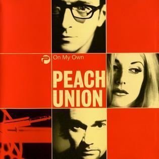 Peach (pop band) On My Own Peach Union song Wikipedia