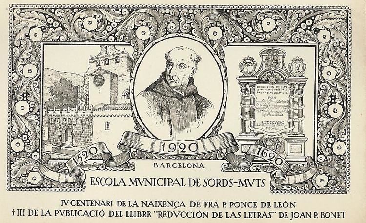 Pedro Ponce de León Pioneer Teacher of the Deaf Pedro de Ponce de Leon 151584 UCL