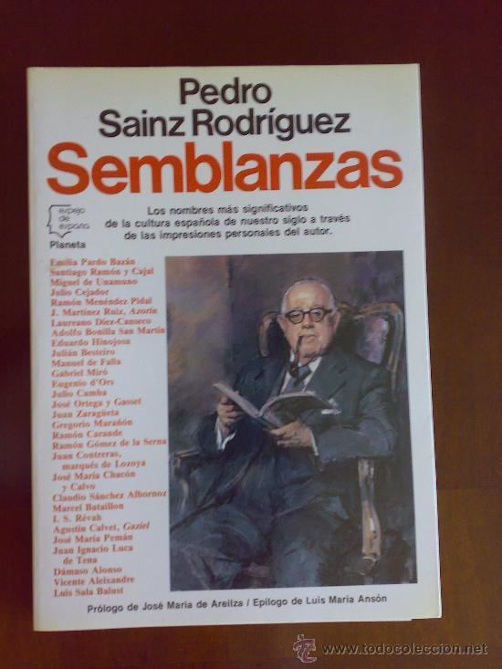 Pedro Sainz Rodríguez semblanzas de pedro sainz rodriguez Comprar Libros de Biografas