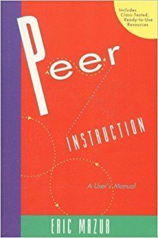 Peer instruction Amazoncom Peer Instruction A User39s Manual 9780135654415 Eric