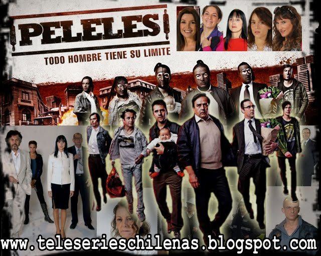Peleles teleseries chilenas PELELES La primera teleserie del ao de Canal 13