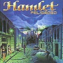 Peligroso (Hamlet album) httpsuploadwikimediaorgwikipediaenthumba