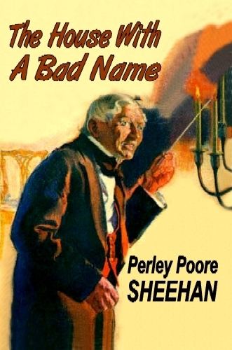 Perley Poore Sheehan Fiction House Press Perley Poore Sheehan