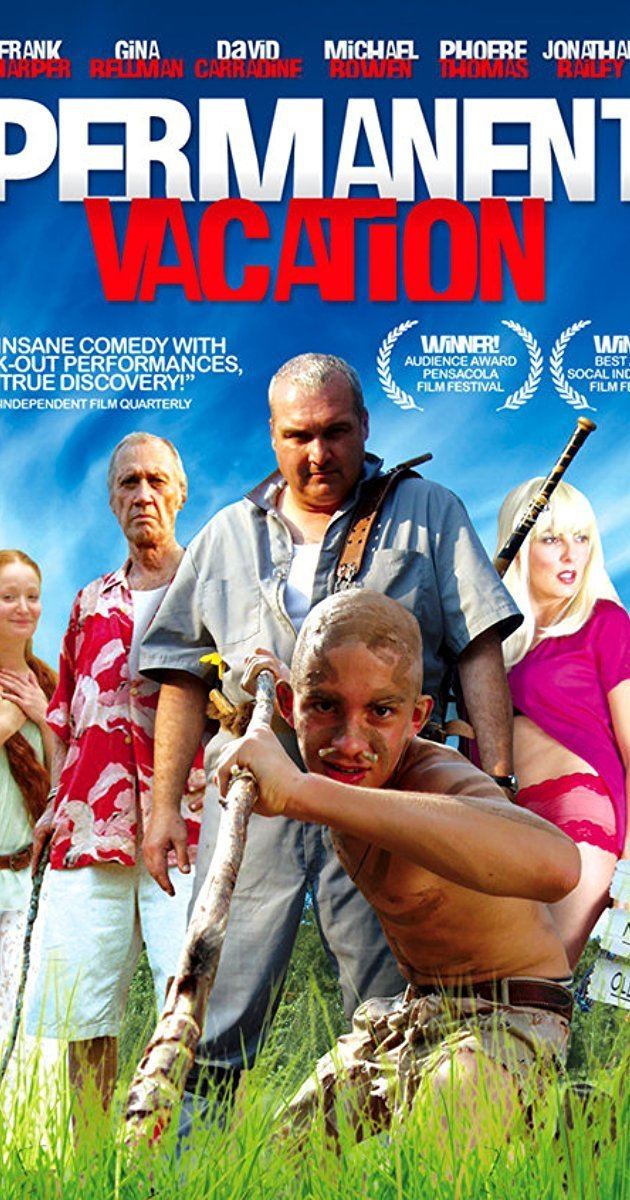 Permanent Vacation (2007 film) Permanent Vacation 2007 IMDb