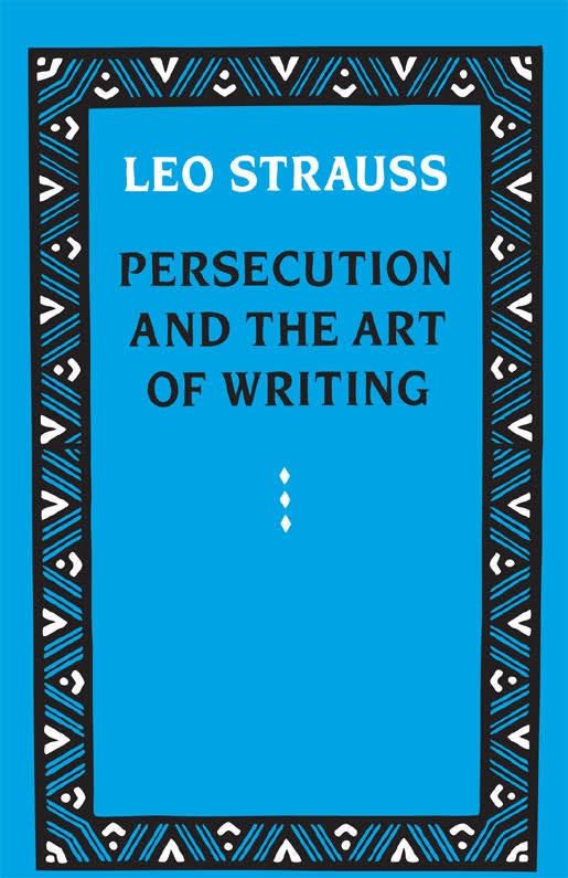 Persecution and the Art of Writing t0gstaticcomimagesqtbnANd9GcSDcDdskOks69wh